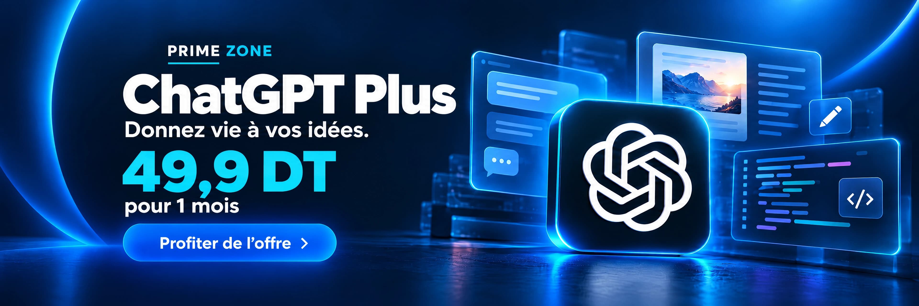 ChatGPT Plus : donnez vie a vos idees. 49,9 DT pour 1 mois. Profiter de l'offre.
