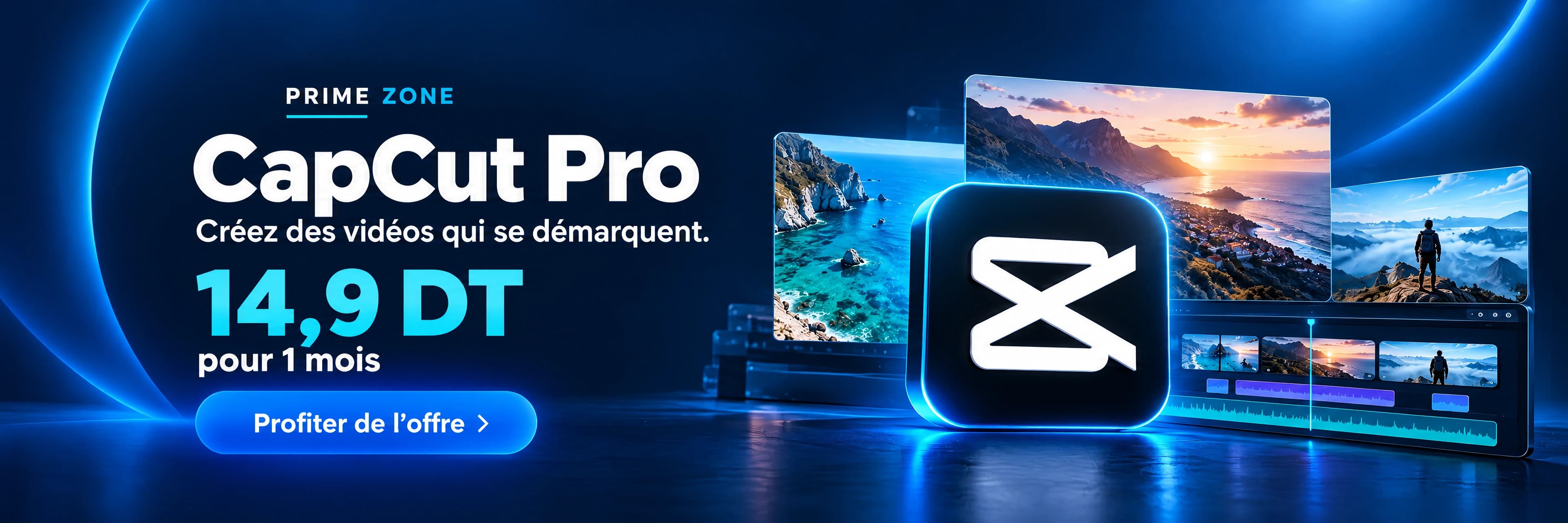 CapCut Pro : 14,9 DT pour 1 mois. Profiter de l'offre.